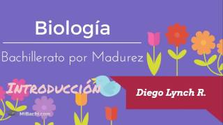 Biología  Bachillerato por Madurez  Introducción [upl. by Ban]