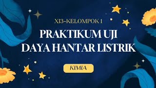 Praktikum Larutan Elektrolit dan Nonelektrolit  Kelompok 1 [upl. by Koziara778]