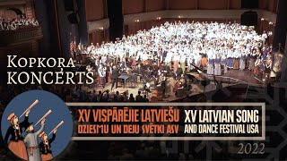 Kopkoŗa koncerts  Grand Choir Concert Full Performance  Latvian Song Festival USA 2022 [upl. by Odraode]