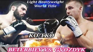 ARTUR BETERBIEV VS OLEKSANDR GVOZDYK HIGHLIGHTS [upl. by Cyprio]