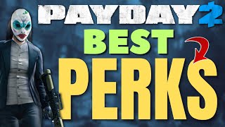 Payday 2  Best Perk Decks for Beginners [upl. by Leo]