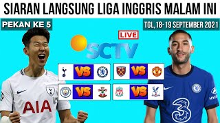 Jadwal Liga Inggris Malam ini Pekan 5  Tottenham vs Chelsea  Siaran Langsung Live Sctv [upl. by Nethsa]