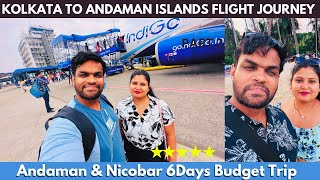 Kolkata To Andaman Tour  Andaman Tour Plan  Andaman Tour Package  Kolkata To Port Blair Flight [upl. by Ikuy]