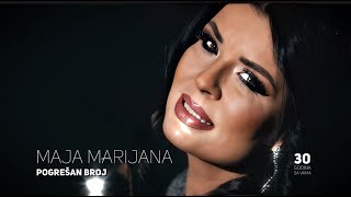 Maja Marijana  Pogresan broj  Official Video 2022 [upl. by Holbrook]