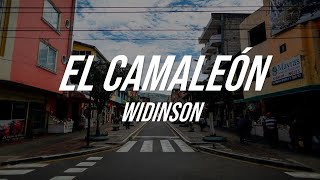 Widinson  El camaleón Letra [upl. by Ludvig]