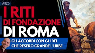 I riti di fondazione di Roma e la nascita della città [upl. by Streeto]