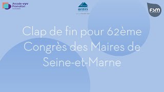 FSM Congrès des Maires de Seine et Marne Merci [upl. by Augy]