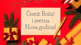 Čestit Božić i sretna Nova godina [upl. by Arreis]