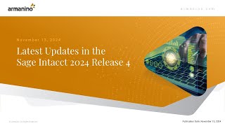 Overview of Sage Intacct 2024 Release 4 [upl. by Bushore]