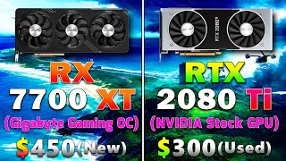 RX 7700 XT 12GB 2023 vs RTX 2080 Ti 11GB 2018  PC Gameplay Tested 5 Years Difference [upl. by Thomsen10]