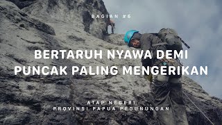 GUNUNG TRIKORA  Atap Negeri Papua Pegunungan 6 [upl. by Fry]