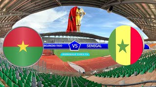 BURKINA FASO VS SENEGAL MATCH RETOURE AU MALI [upl. by Melc]