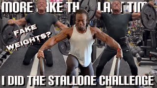 I DID THE STALLONE CHALLENGE  DID HE USE FAKE WEIGHT [upl. by Aitel]