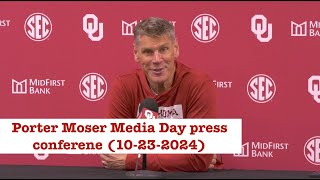 Oklahoma HC Porter Moser press conference Media Day  10232024 [upl. by Attem]