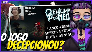 A DEMO de ENIGMA DO MEDO tem PROBLEMAS [upl. by Lemrac]