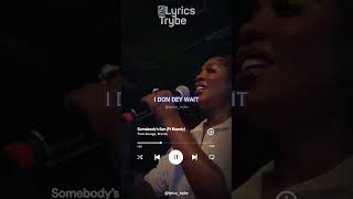 Tiwa Savage  Somebodys Son Lyrics lyricstrybe afrobeats [upl. by Nisior]