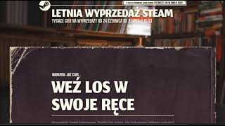 Steam Summer Sale 2021 PL Steamowe opowieści quotWEŹ LOS W SWOJE RĘCE wersja Animequot [upl. by Arihaz724]