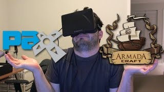 AWESOMENESS INBOUND Oculus Rift ArmadaCraft Beta PAX Stuff [upl. by Neelrak]