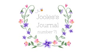 Jooless Journal  Number 71 [upl. by Krystle543]