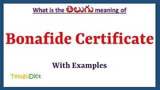 Bonafide Certificate Meaning in Telugu  Bonafide Certificate in Telugu  Bonafide Certificate [upl. by Drageruaeb]