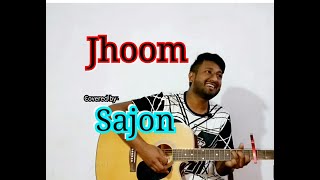 Jhoom  Sajon  Cover Song  Minar rahman  Sajon Official [upl. by Mcneil920]