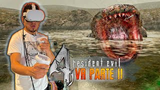 ¡DEL LAGO Ataca Resident Evil 4 VR PARTE 2 I Gameplay con Fedelobo [upl. by Veats]