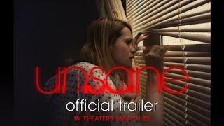 UNSANE  OFFICIAL HD 60” TRAILER  2018 [upl. by Ramahs]