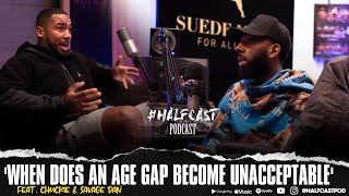 When does an age gap become UNACCEPTABLE  Halfcast Podcast [upl. by Traci577]