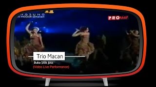 Trio Macan  Buka Sitik Joss Live Performance [upl. by Atteyek618]