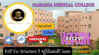 NARAINA MEDICAL COLLEGE Uttar PradeshDETAILED VIDEOSEATSCAMPUS [upl. by Jefferson690]