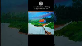 how to paint misty creek after rain shorts shortvideo painting [upl. by Nolrev942]