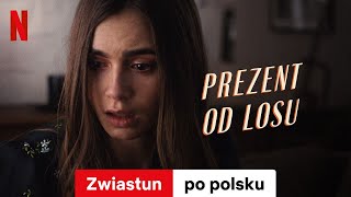 Prezent od losu  Zwiastun po polsku  Netflix [upl. by Aicrag]