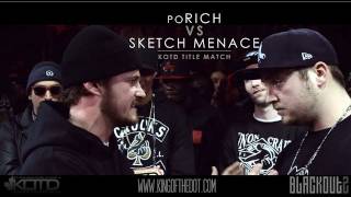 KOTD  Rap Battle  Sketch Menace vs poRICH Title Match  Cohosted by RAEKWON [upl. by Llekram]