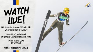 LIVE FIS Nordic JWSC 2024 Planica  Nordic Combined Individual Gundersen HS 102 Women [upl. by Anitsej524]