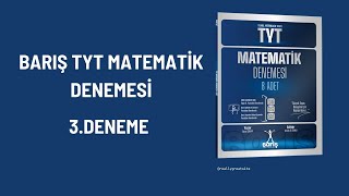 Barış Yayınları  8li TYT Matematik Denemesi 3Deneme [upl. by Frasch]