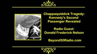 Chappaquiddick Tragedy Kennedys Second Passenger Revealed [upl. by Seward]