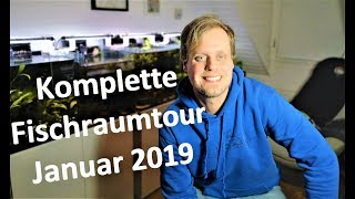 Komplette Fischraumtour Januar 2019  Kanalgeburtstag [upl. by Hamitaf]