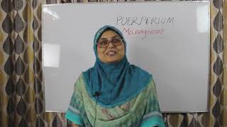 Management of Puerperium  Prof Dr Dilruba Zeba [upl. by Yrekcaz611]