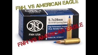 REVIEW FNH 57 VS AMERICAN EAGLE 57X28MM AMMO IS AE BETTER [upl. by Gennie]