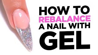 How to Rebalance a Nail with Gel [upl. by Suvart432]