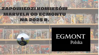 Zapowiedzi komiksów Marvela od Egmontu [upl. by Remo]