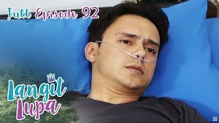 Full Episode 92  Langit Lupa [upl. by Mylor]