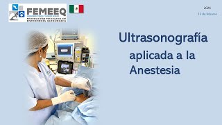 Ultrasonografía aplicada a la Anestesia [upl. by Aitsirhc]