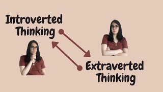 INTROVERTED THINKING VS EXTRAVERTED THINKING craft the puzzle or check the source [upl. by Suhpoelc]