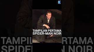 TAMPILAN PERTAMA SPIDERMAN NOIR [upl. by Shiroma]