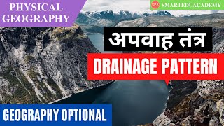 L31  Drainage Pattern  Geography Optional In Hindi  Physical Geography  Geomorphology [upl. by Groot317]