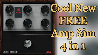 Cool New FREE Guitar Amp Sim Plugin 4 in 1  AHEAD by Analog Obsession  Quick Review amp Demo [upl. by Worl]