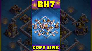 ANTI 3 STAR NEW Builder Hall 7 Base COPY LINK clashofclans coc [upl. by Atiken909]