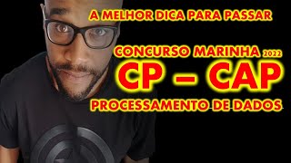 Concurso Marinha 2022 CPCAP Processamento de Dados COMO PASSAR MELHOR DICA  APOSTILA BAIXAR [upl. by Ahsocin390]