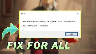 Fix the following components are required to run this program microsoft visual c runtime  2022 [upl. by Namrej793]